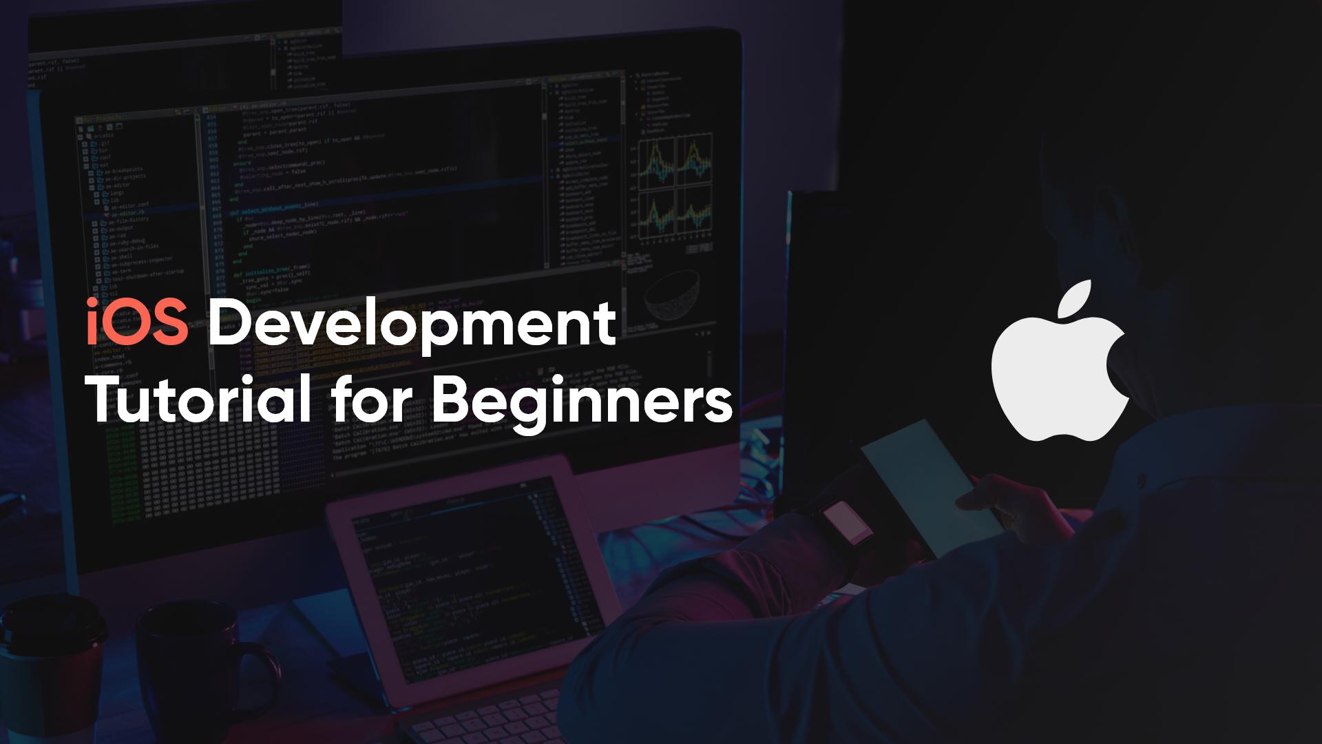 iOS Development Unveiled: A Simple Starter Guide